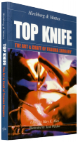 Top Knife. Sztuka i rzemiosło chirurgii urazowej