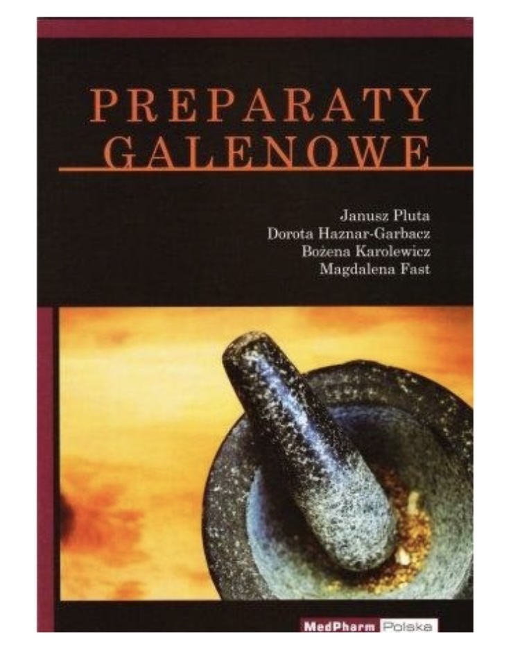 Preparaty Galenowe