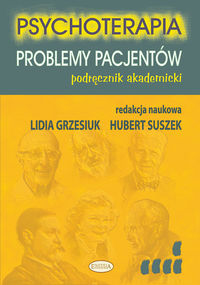 Psychoterapia Podręcznik akademicki Tom V - Problemy pacjentów