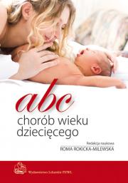 ABC chorób wieku dziecięcego