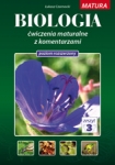 Biologia Zeszyt 3 Ćwiczenia maturalne z komentarzami Poziom rozszerzony