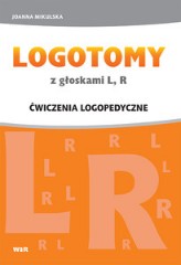 Logotomy z głoskami L, R Ćwiczenia logopedyczne
