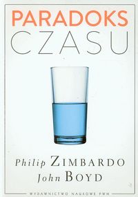 Paradoks czasu Psychologia postrzegania czasu