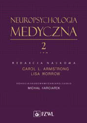 Neuropsychologia medyczna Tom 2