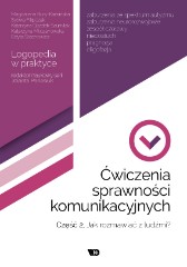 Ćwiczenia sprawności komunikacyjnych Część 2 Jak rozmawiać z ludźmi?