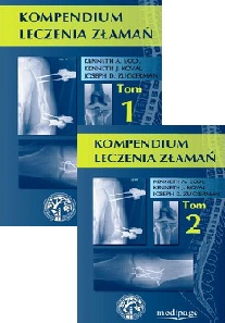 Kompendium leczenia złamań  tom 1 i 2