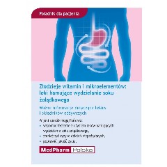 Poradnik dla pacjenta - Złodzieje witamin i mikroelementów: leki hamujące wydzielanie soku żałądkowego