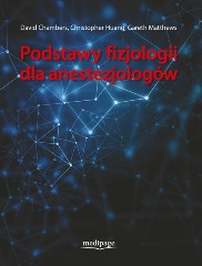 Podstawy fizjologii dla anestezjologów