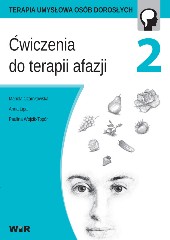 Ćwiczenia do terapii afazji cz.2