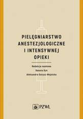 Pielęgniarstwo anestezjologiczne i intensywnej opieki