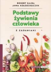 Podstawy żywienia człowieka z zadaniami