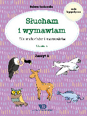 Słucham i wymawiam Zeszyt 6 Głoska S