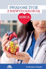 Świadome życie z niewydolnością serca