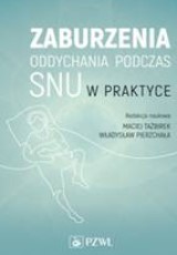 Zaburzenia oddychania podczas snu w praktyce