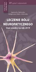 Leczenie bólu neuropatycznego Stan wiedzy na rok 2019