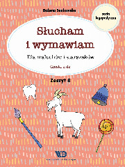 Słucham i wymawiam Zeszyt 8. Głoski z, dz