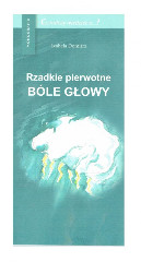 Rzadkie pierwotne bóle głowy
