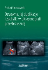 Otrzewna, jej duplikacje i zachyłki w ultrasonografii przezbrzuszne