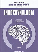 Wielka Interna  Endokrynologia Tom 1