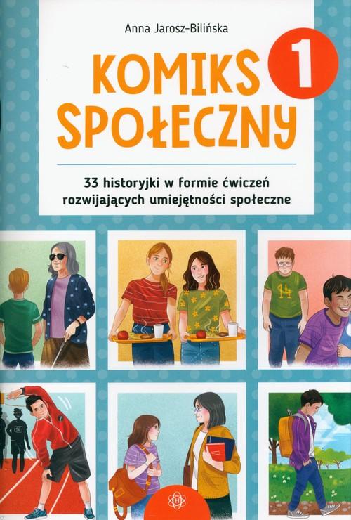 Komiks społeczny 33 historyjki w formie ćwiczeń rozwijających umiejętności społeczne