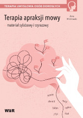 Terapia apraksji mowy - materiał sylabowy i wyrazowy