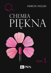 Chemia Piękna Tom 1