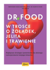 Dr Food. W trosce o żołądek, jelita i trawienie
