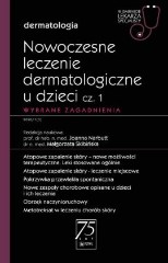 Nowoczesne leczenie dermatologiczne u dzieci cz. I. Wybrane zagadnienia