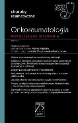 Onkoreumatologia Współczesne wyzwania