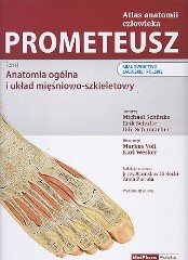 PROMETEUSZ Atlas anatomii człowieka. Tom 1 wyd. II. Mianownictwo łacińskie i polskie