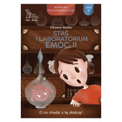 Staś i laboratorium emocji. O co chodzi z tą złością