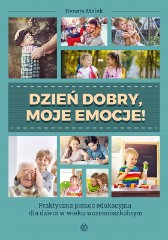 Dzień dobry, moje emocje