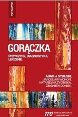 Gorączka - przyczyny, diagnostyka, leczenie