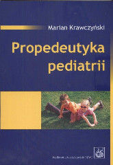 Propedeutyka pediatrii wyd 2