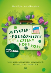 Języczek-podróżniczek i cztery pory roku. Wiosna