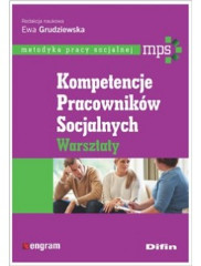 Kompetencje pracowników socjalnych Warsztaty