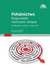 Położnictwo Diagnostyka różnicowa i terapia