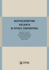 Bezpieczeństwo pacjenta w opiece zdrowotnej