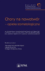 Pacjent w Gabinecie Stomatologicznym Chory na nowotwór