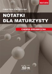 Notatki dla maturzysty - Chemia organiczna