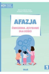 Afazja Ćwiczenia językowe dla dzieci cz 1