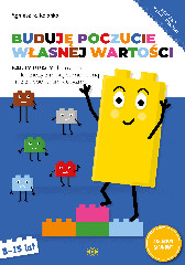 Buduję poczucie własnej wartości. Karty pracy