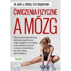 Ćwiczenia fizyczne a mózg