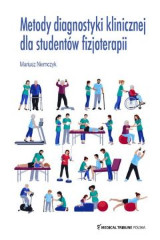 Podstawy diagnostyki klinicznej dla fizjoterapeutów