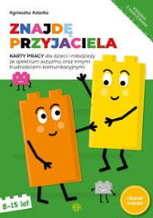 Znajdę przyjaciela Karty pracy 8-15 lat dla dzieci i młodzieży ze spektrum autyzmu oraz innymi trudnościami komunikacyjnymi