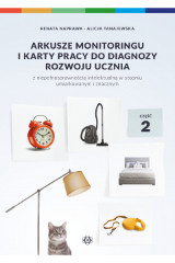 Arkusze monitoringu i karty pracy do diagnozy rozwoju ucznia część 2