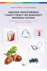 Arkusze monitoringu i karty pracy do diagnozy rozwoju ucznia część 3