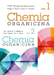 Chemia organiczna Tom 1 i 2 KOMPLET Graham Solomons