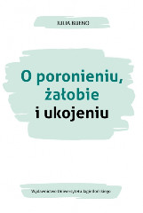 O poronieniu żałobie i ukojeniu
