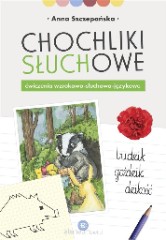 Chochliki słuchowe. Ćwiczenia wzrokowo słuchowo językowe